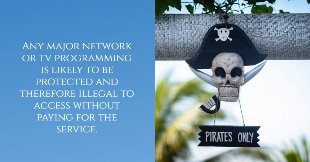 Why You Should Not Try to Pirate Satellite TV